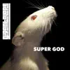 Gigantalope - Super God